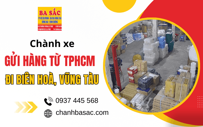 gửi hàng từ TPHCM đi Biên Hòa, Vũng Tàu