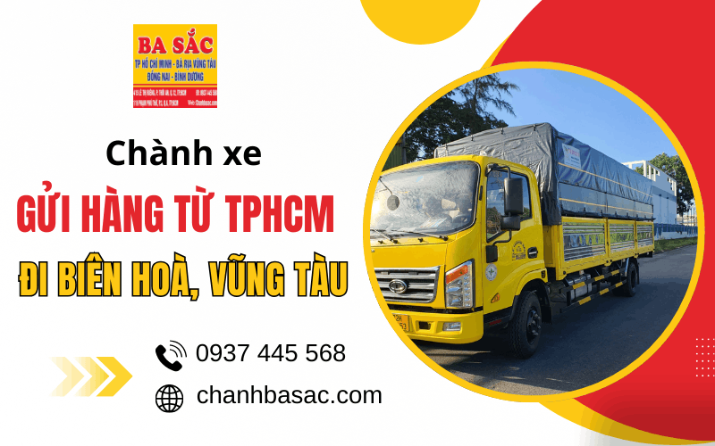 gửi hàng từ TPHCM đi Biên Hòa, Vũng Tàu
