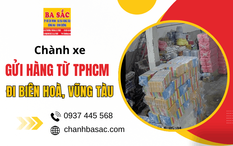 gửi hàng từ TPHCM đi Biên Hòa, Vũng Tàu